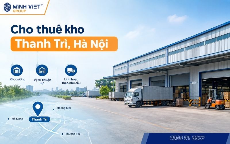 Cho Thuê Kho Thanh Trì, Hà Nội | Minh Việt Group